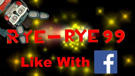 Rye Rye99 Youtube