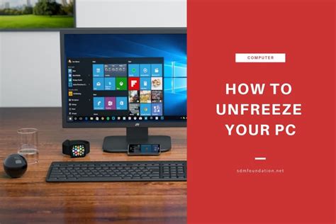 Unfreeze Your Pc In Easy Steps Sdm Foundation