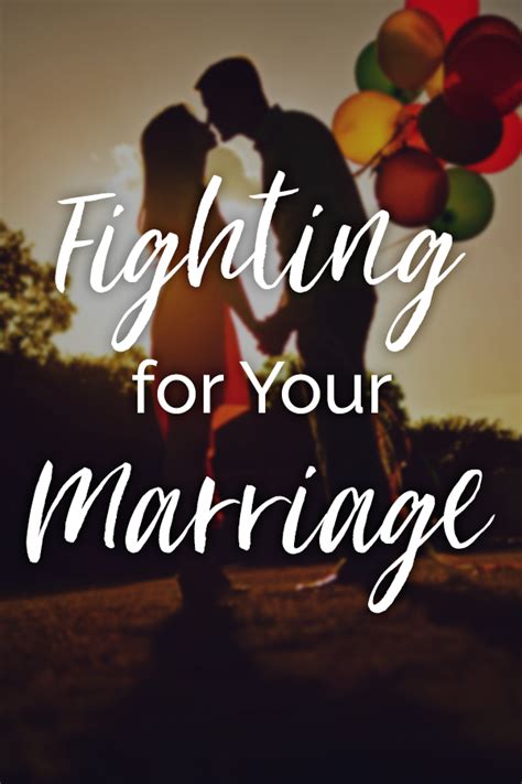 fighting for your marriage troubled marriage healing marriage