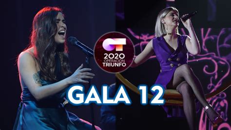 Ot 2020 Top 10 Actuaciones De La Gala 12 Youtube