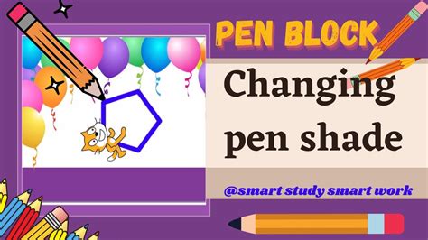 Changing Pen Shade In Scratch Know More About Pen Block Pen Block