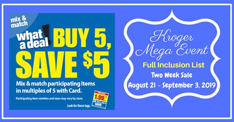 Kroger Mega Event Full Inclusion List Buy 5 Save 5 Sale From 821 9