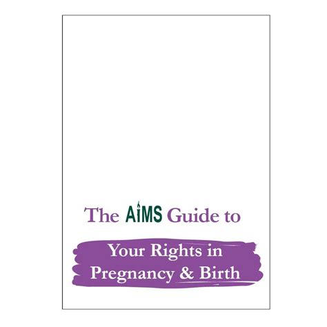 Aims Guide To Your Rights In Pregnancy And Birth Aims Uk Shop