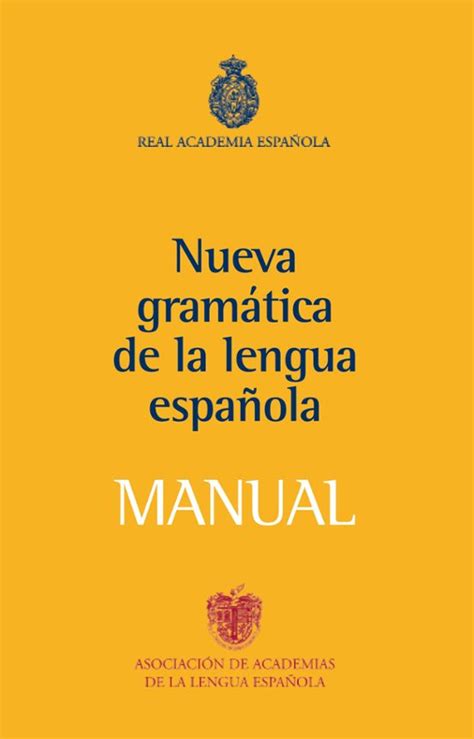 Nueva Gramatica De La Lengua EspaÑola Manual Con Isbn 9788467032819 Casa Del Libro