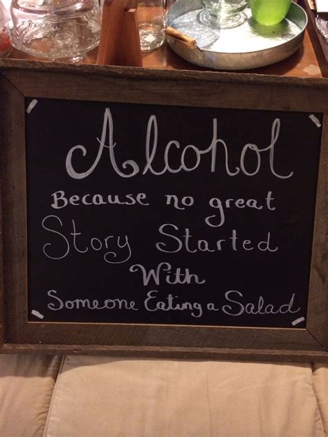 Wedding Sign Alcohol Because No Great Story Started With Someone