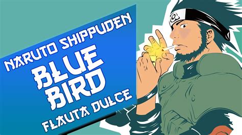 Blue Bird Naruto Shippuden Op 03 Notas Flauta Dulce Acordes Chordify