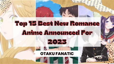 Share More Than 82 Best Romance Anime 2023 Latest Vn
