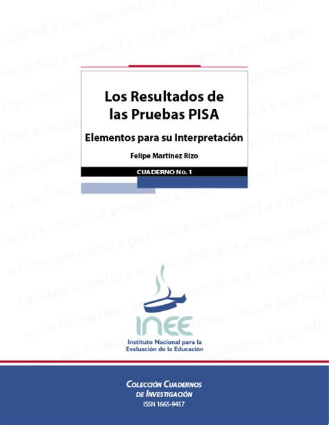 Los Resultados De Las Pruebas Pisa Elementos Para Su Interpretación