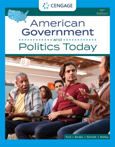 American Government And Politics Today 19th Edition 9780357458891