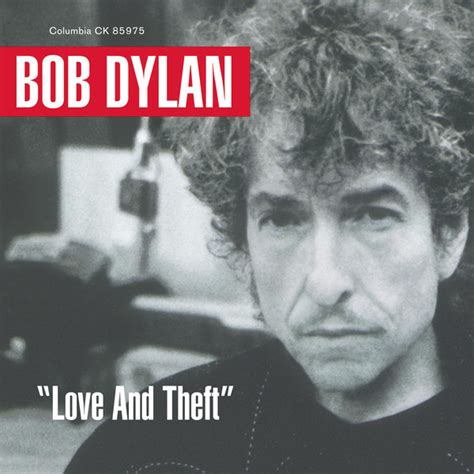 Bob Dylan Love And Theft 2001 Cd Discogs