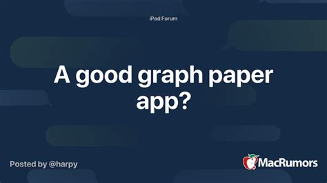 3 i can draw any geometric shape easily and color them in seconds. A good graph paper app? | MacRumors Forums