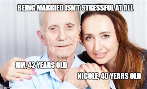 Marriage Isnt Stressful Imgflip