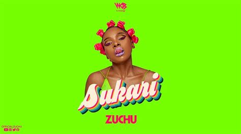Video Zuchu Sukari Download New Mp4