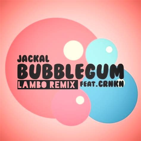 Jackal Bubblegum Feat Crnkn Lambo Remix [rtt Premiere] Run The Trap Trap Music Blog