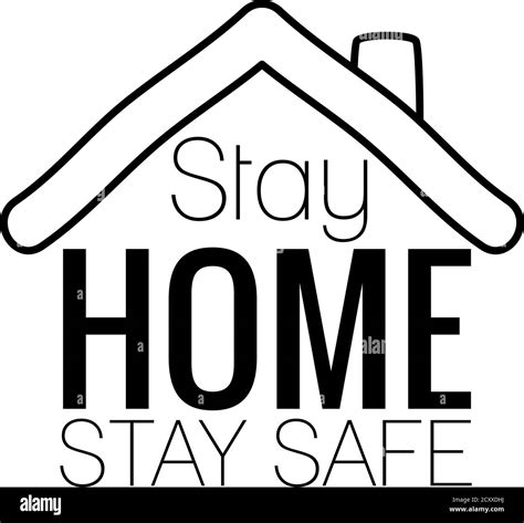 House Roof With Stay Home Stay Safe Lettering Design Over White