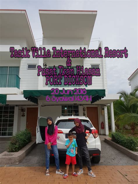 Tasik villa international resort port dickson. holiday raya di Tasik Villa International Resort, Port ...