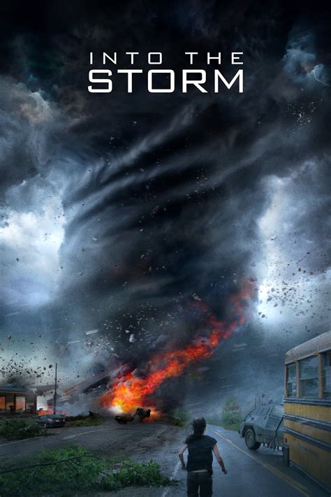 Into The Storm 2014 The Poster Database Tpdb