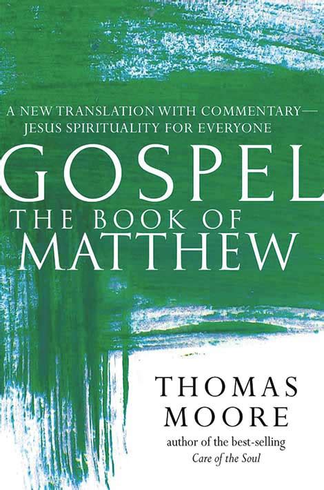 Gospel—the Book Of Matthew A New Translation With Commentary—jesus