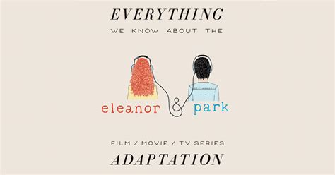 Eleanor And Park Movie What We Know Release Date Cast Movie Trailer