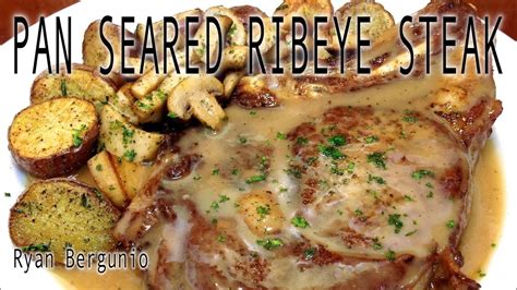 Maybe you would like to learn more about one of these? PAN SEARED RIBEYE STEAK - YouTube