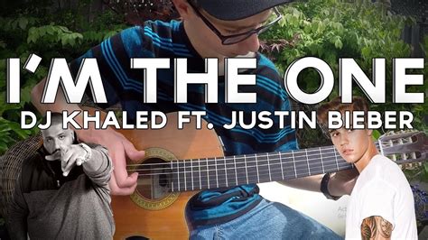 I M The One Dj Khaled Ft Justin Bieber Fingerstyle Guitar Cover By