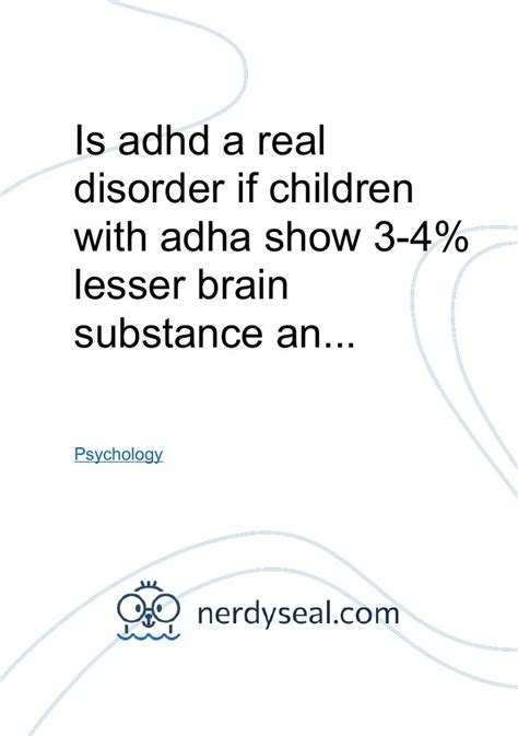 Is Adhd A Real Disorder If Children With Adha Show 3 4 Lesser Brain