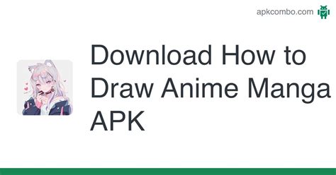 How To Draw Anime Manga Apk Download Android App