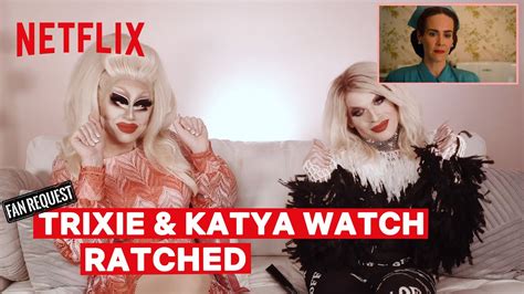 Drag Queens Trixie Mattel Katya React To Ratched I Like To Watch