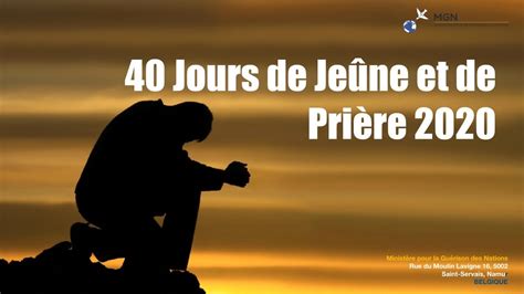 40 Jours De JeÛne Et PriÈre 2020 S4 Combat Spirituel J 21 Youtube