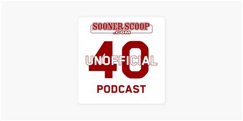 ‎oklahoma Sooners Unofficial 40 On Apple Podcasts