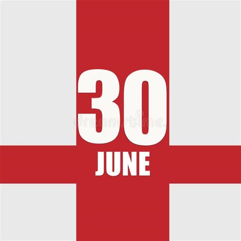 June 30 30th Day Of Month Calendar Datewhite Numbers And Text On Red
