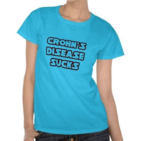 Crohns Disease Sucks Tee Shirt Book Shirts Tee Shirts Slogan Tee