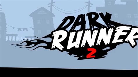 Dark Runner 2 Game Play Trailer Youtube