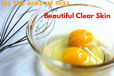 Best Egg Face Masks And Packs For Beautiful Clear Skin Stylish Walks