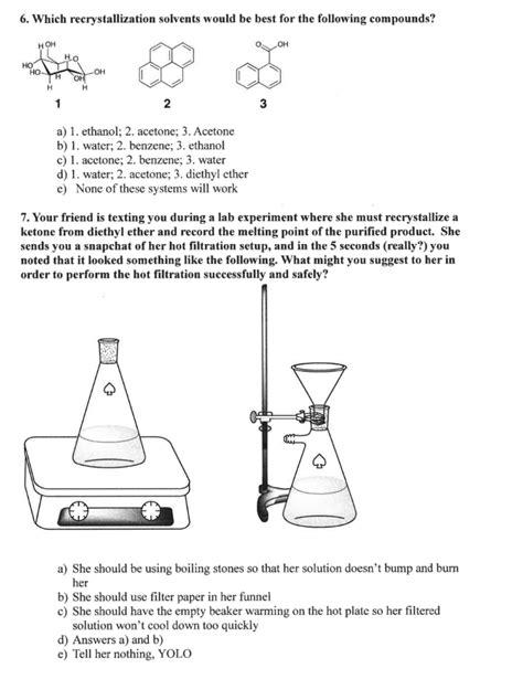 Solved 6 Which Recrystallization Solvents Would Be Best For Chegg