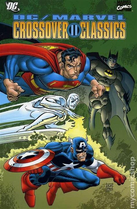 Crossover Classics The Marveldc Collection Tpb 1991 2003 Dcmarvel
