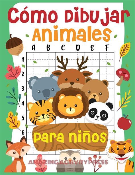 Buy Cómo Dibujar Animales Para Niños El Divertido Y Sencillo Libro De