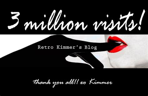 Retro Kimmers Blog 3 Million Visits To Retro Kimmers Blog