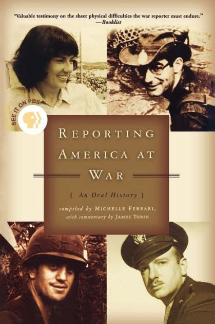 Reporting America At War An Oral History By James Tobin Michelle