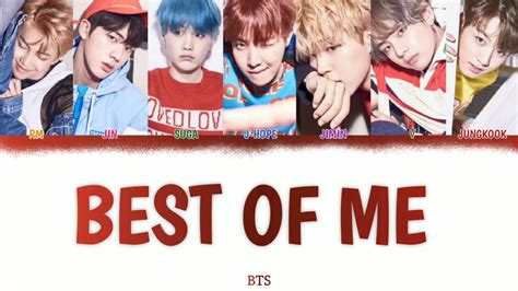 Bts 방탄소년단 Best Of Me Color Coded Hanromeng Lyrics Youtube