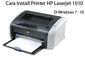 Rename the printer to hp laserjet 1010 then click next. Cara Install Printer 1010 For Windows 7 - Windows 10