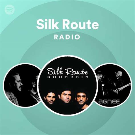 Silk Route Radio Playlist By Spotify Spotify