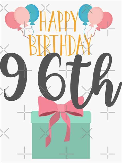 Happy Birthday Card 96th Birthday Greeting Card Sticker For Sale