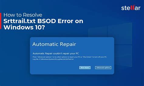How To Fix Srttrailtxt Bsod Error On Windows 10