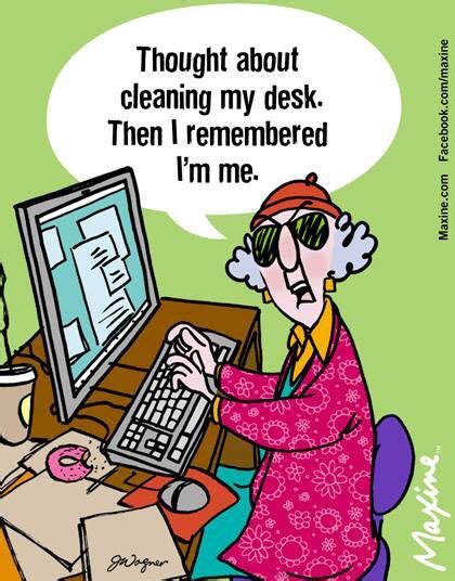 Cleaning Out My Desk Office Humor Humor Sarcasm Humor