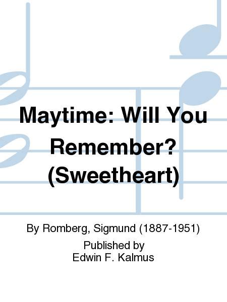Sheet Music Maytime Will You Remember Sweetheart Organpiano