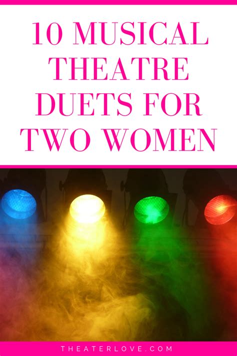 Musical Theatre Duets For Two Women Musical Theatre Songs Musical