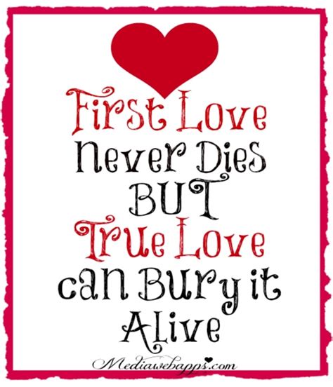 First Love Quotes First Love Sayings First Love Picture Quotes
