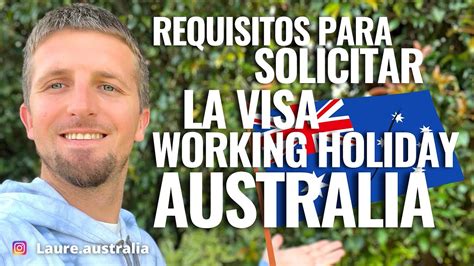 Requisitos Para Solicitar La Visa Working Holiday En Australia