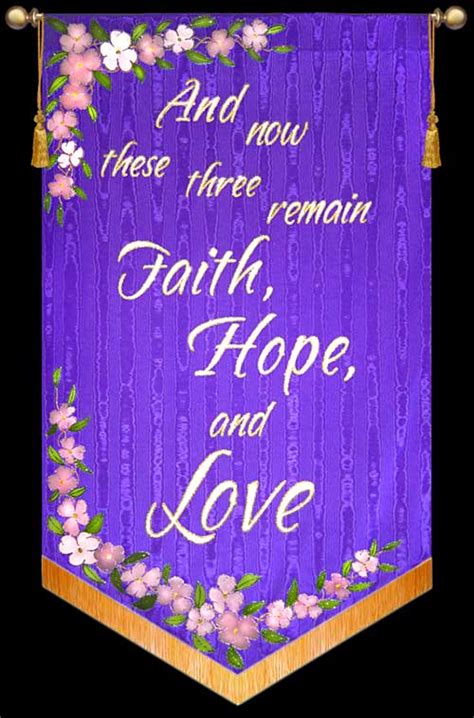 And Now These Three Faith Hope And Love Christian Banners For